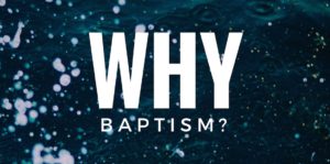 why-baptism